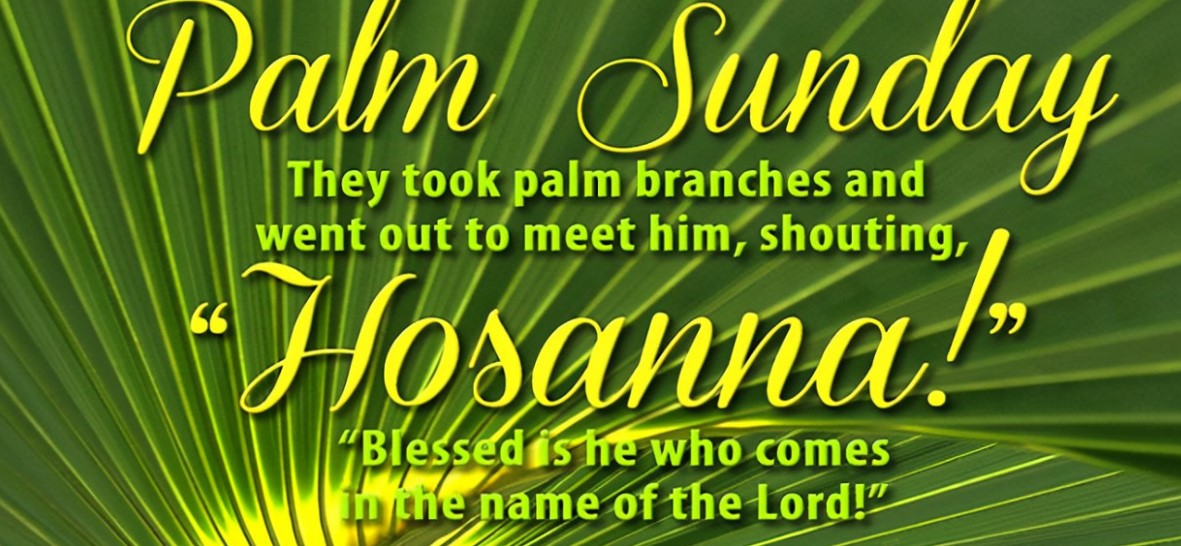 Happy Palm Sunday 2023 Messages