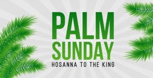 Happy Palm Sunday 